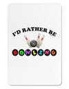 I'd Rather Be Bowling Aluminum Magnet-TooLoud-White-Davson Sales