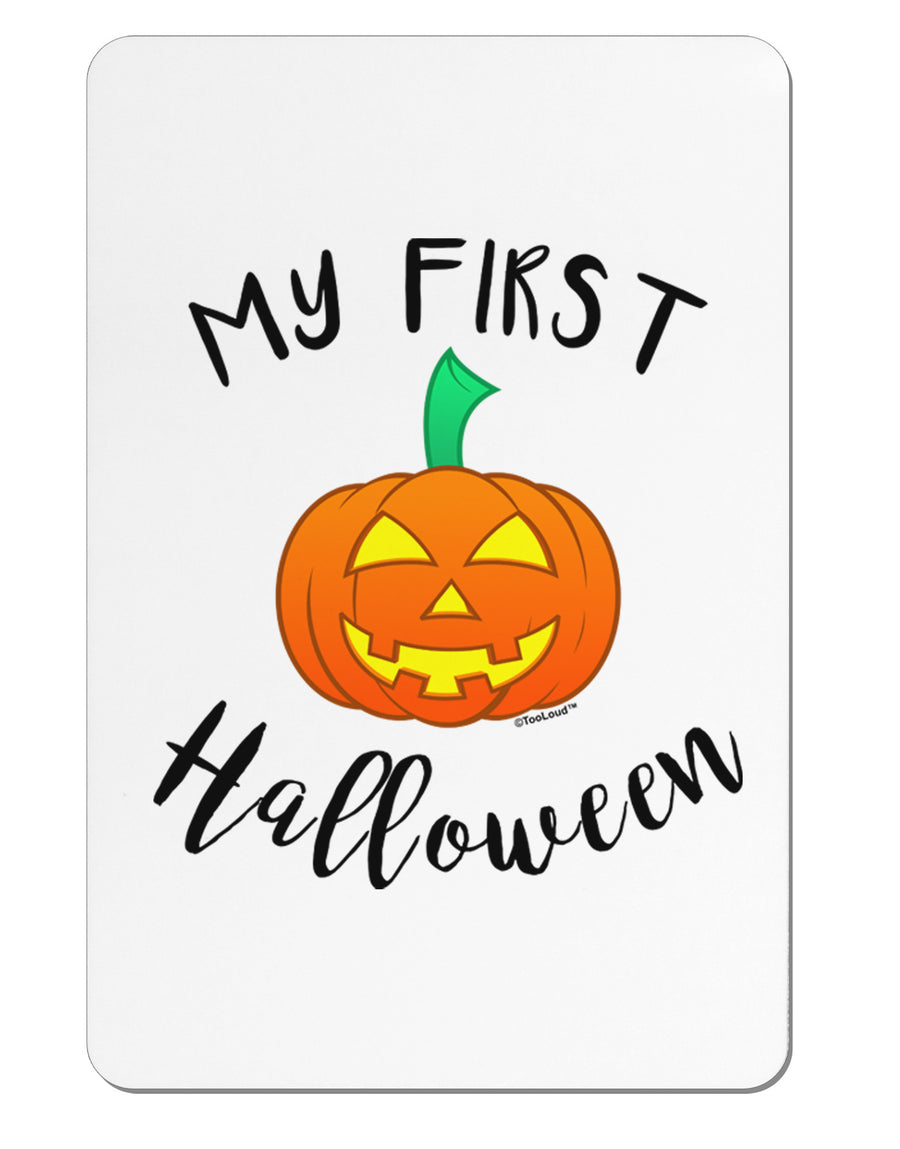 My First Halloween Aluminum Magnet by TooLoud-TooLoud-White-Davson Sales