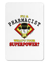 Pharmacist - Superpower Aluminum Magnet-TooLoud-White-Davson Sales