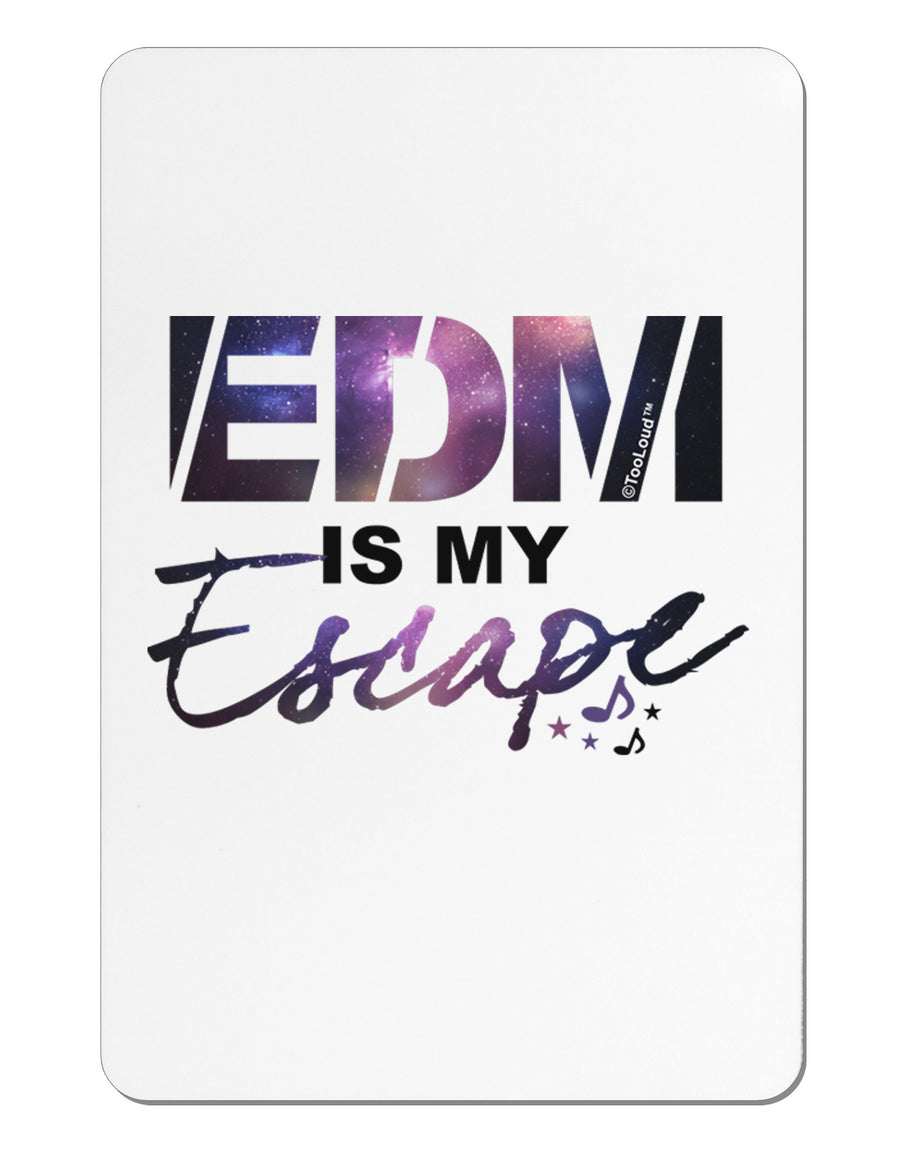 EDM Is My Escape Aluminum Magnet-TooLoud-White-Davson Sales