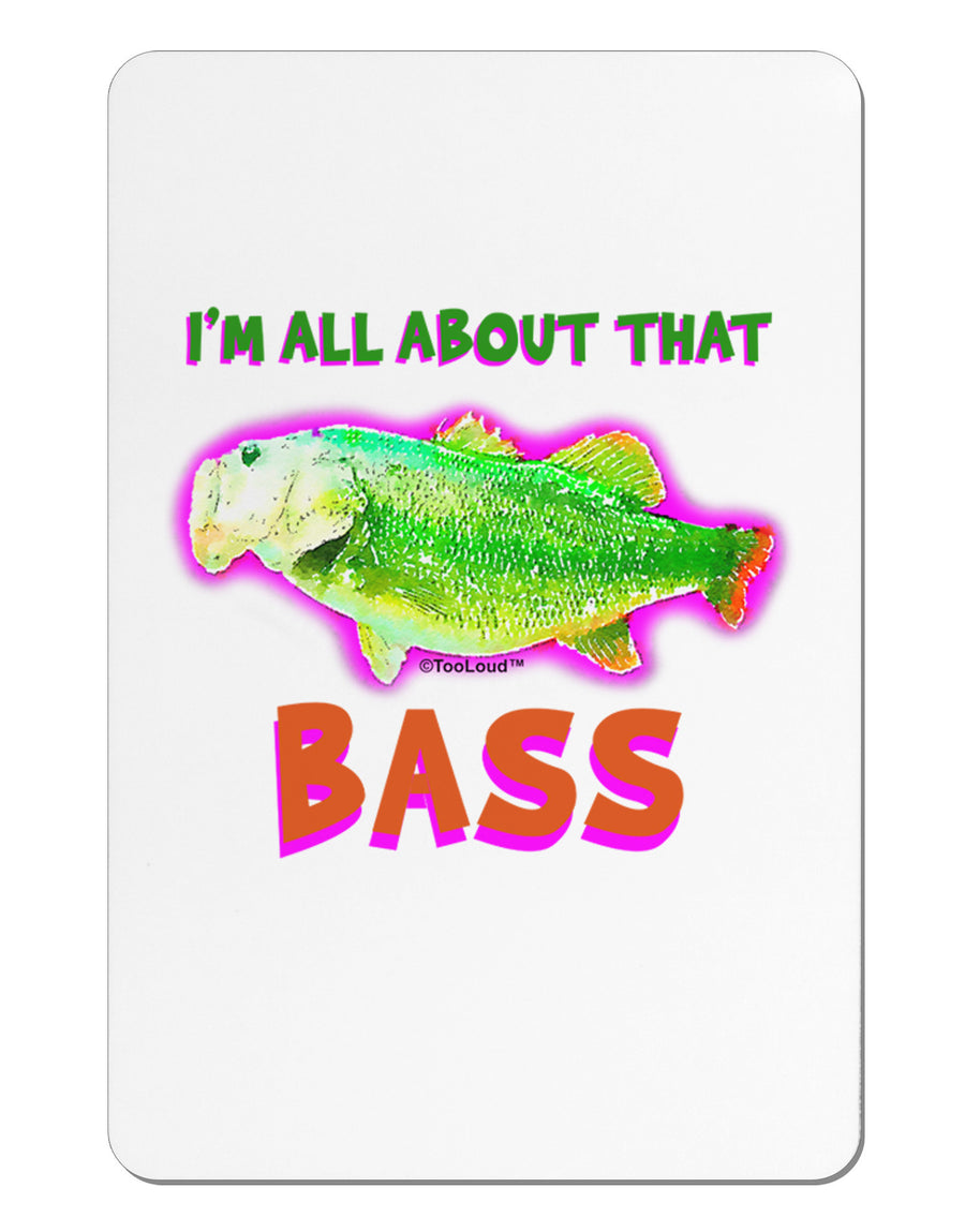 All About That Bass Fish Watercolor Aluminum Magnet-TooLoud-White-Davson Sales