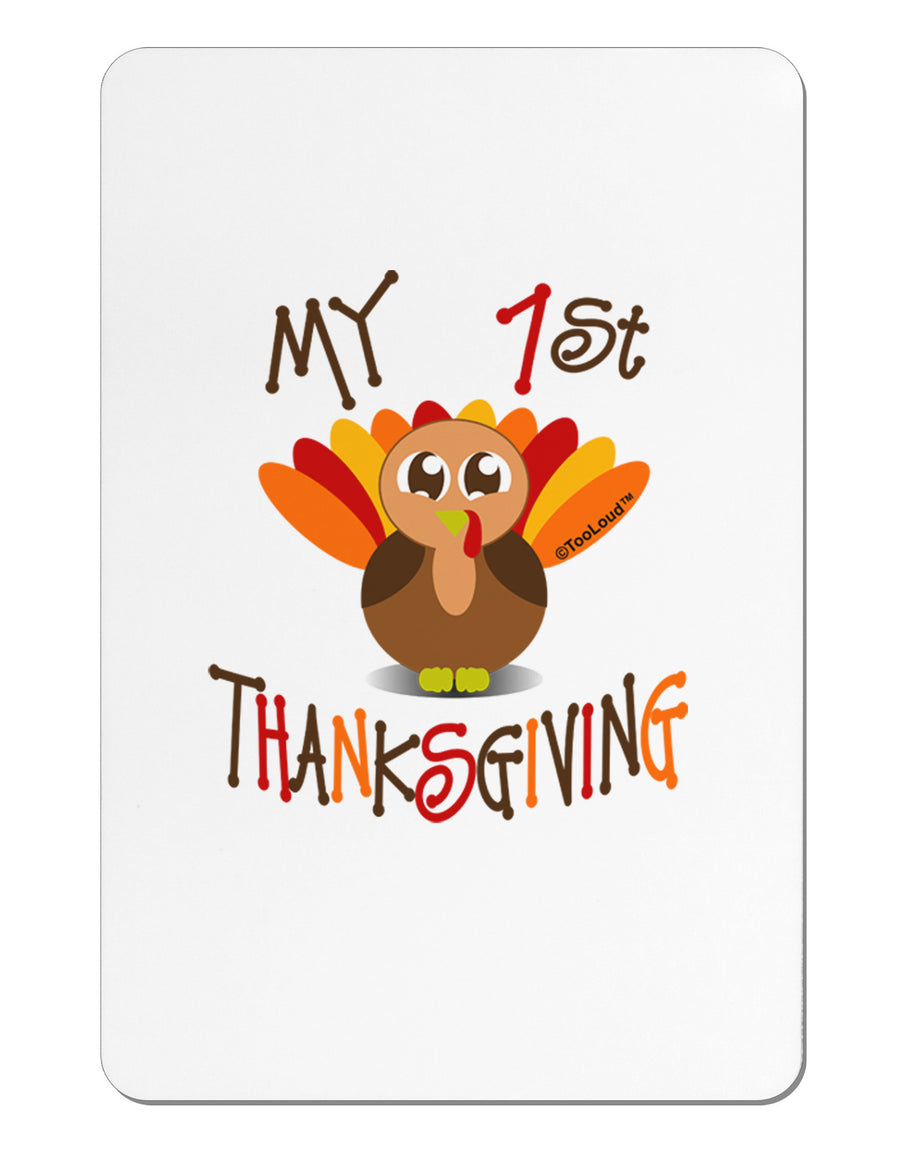 My 1st Thanksgiving Aluminum Magnet-TooLoud-White-Davson Sales