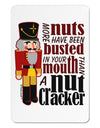 More Nuts Busted - Your Mouth Aluminum Magnet by TooLoud-TooLoud-White-Davson Sales
