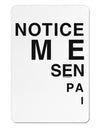 Notice Me Senpai Triangle Text Aluminum Magnet-TooLoud-White-Davson Sales