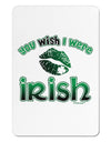 TooLoud You Wish I Were Irish Aluminum Magnet-TooLoud-White-Davson Sales