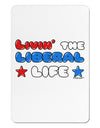 The Liberal Life Aluminum Magnet-TooLoud-White-Davson Sales