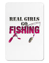 Real Girls Go Fishing Aluminum Magnet-TooLoud-White-Davson Sales