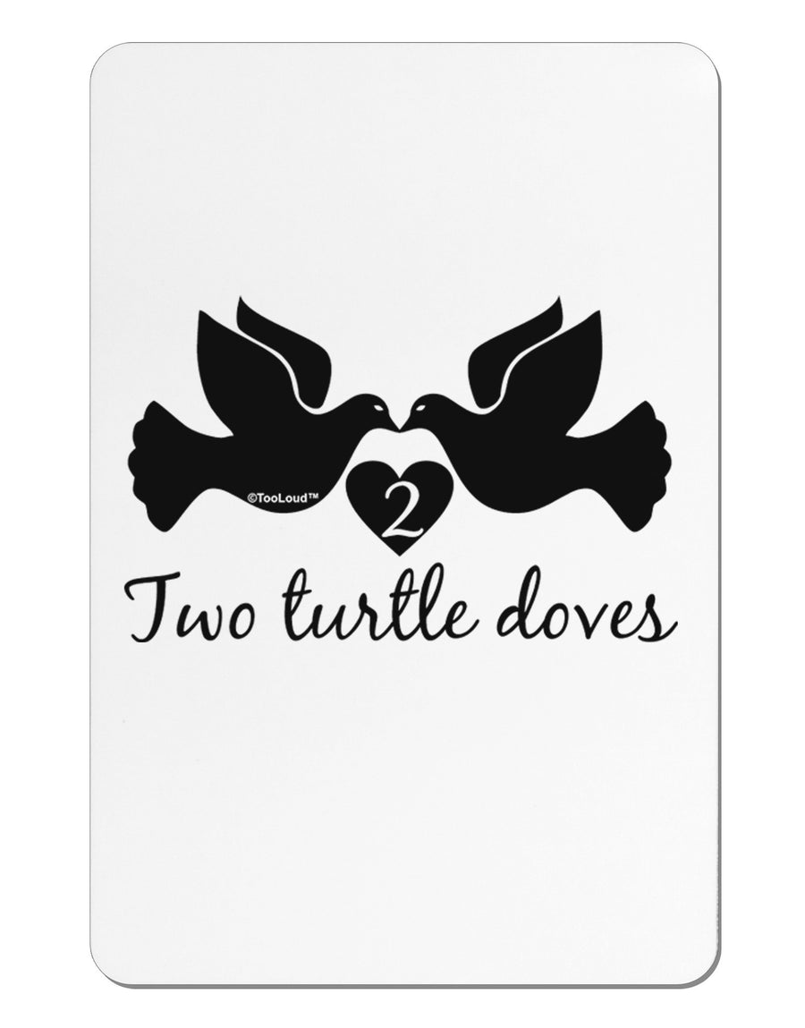 TooLoud Two Turtle Doves Text Aluminum Magnet-TooLoud-White-Davson Sales