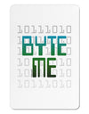 Byte Me Aluminum Magnet-TooLoud-White-Davson Sales