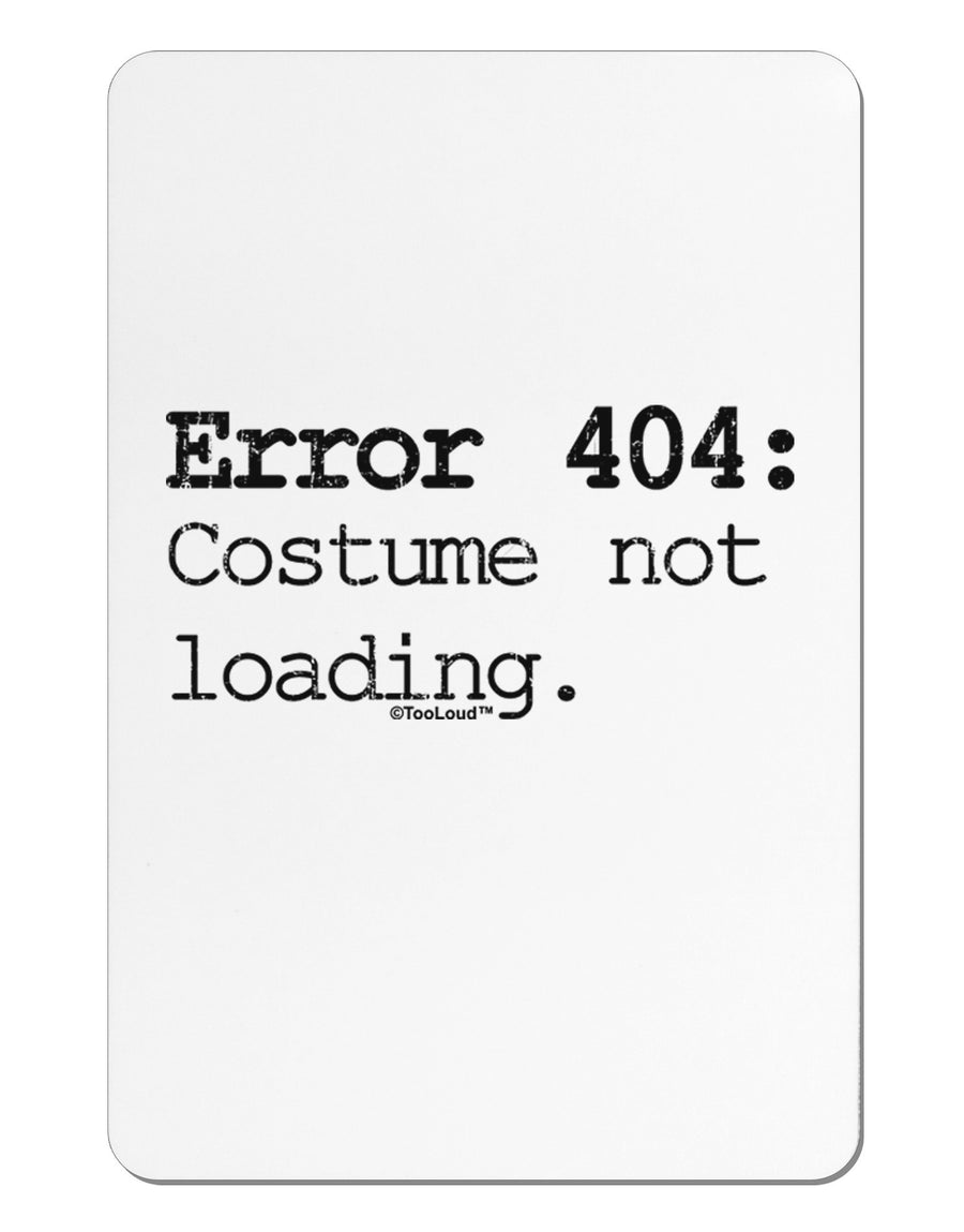 Error 404 Costume Distressed Aluminum Magnet-TooLoud-White-Davson Sales