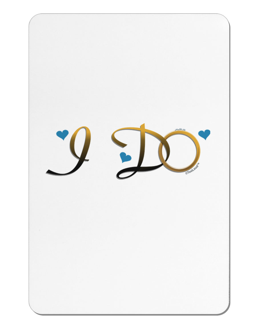 I Do - Groom Aluminum Magnet-TooLoud-White-Davson Sales