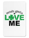 Irish Girls Love Me Aluminum Magnet-TooLoud-White-Davson Sales