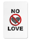 No Love Symbol with Text Aluminum Magnet-TooLoud-White-Davson Sales