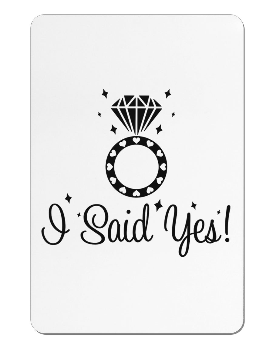 I Said Yes - Diamond Ring Aluminum Magnet-TooLoud-White-Davson Sales