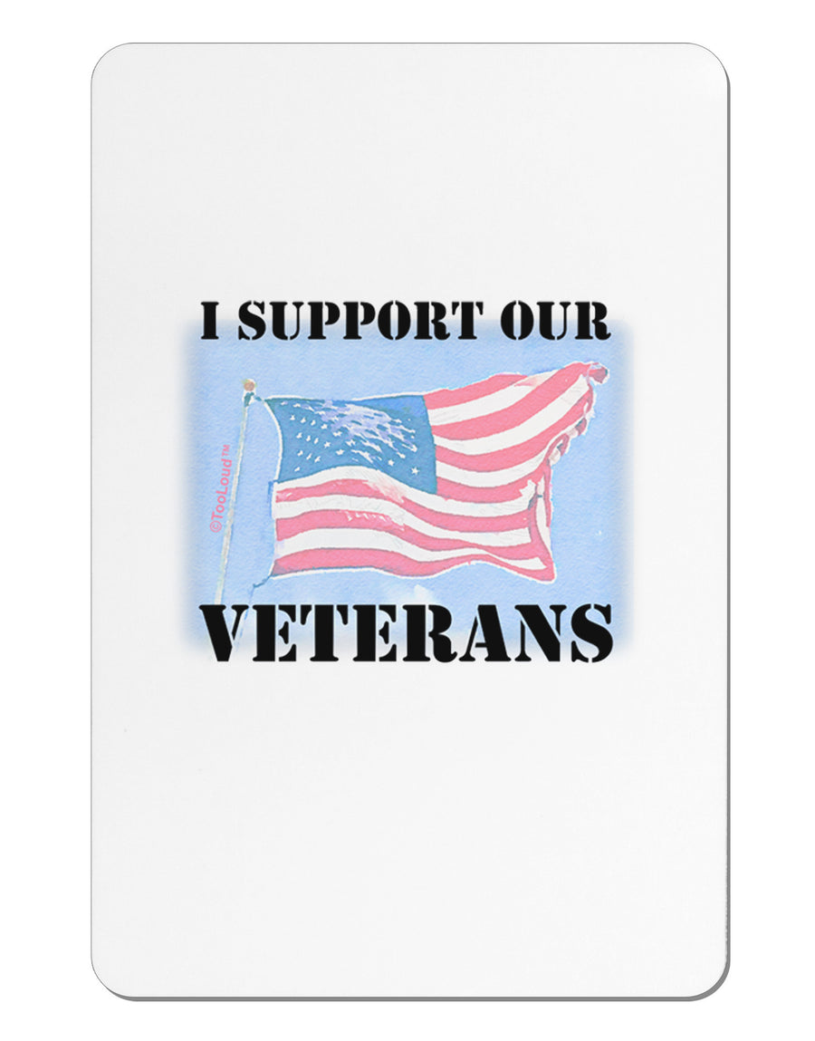 Support Our Veterans Aluminum Magnet-TooLoud-White-Davson Sales