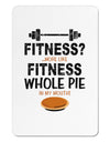 Fitness Whole Pie Aluminum Magnet-TooLoud-White-Davson Sales