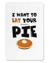 Eat Your Pie Aluminum Magnet-TooLoud-White-Davson Sales