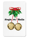 Jingle My Bells Aluminum Magnet-TooLoud-White-Davson Sales