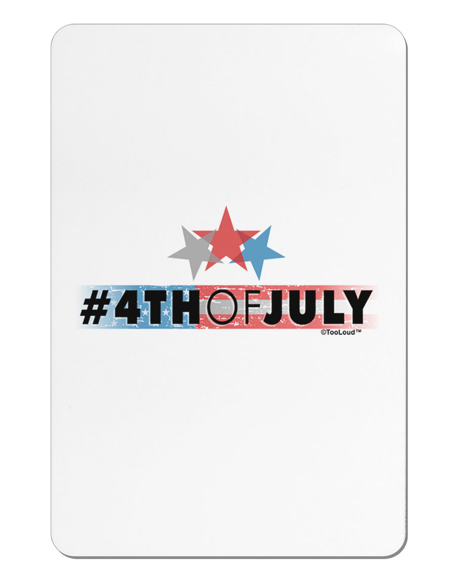 Hashtag 4th Of July Aluminum Magnet-TooLoud-White-Davson Sales