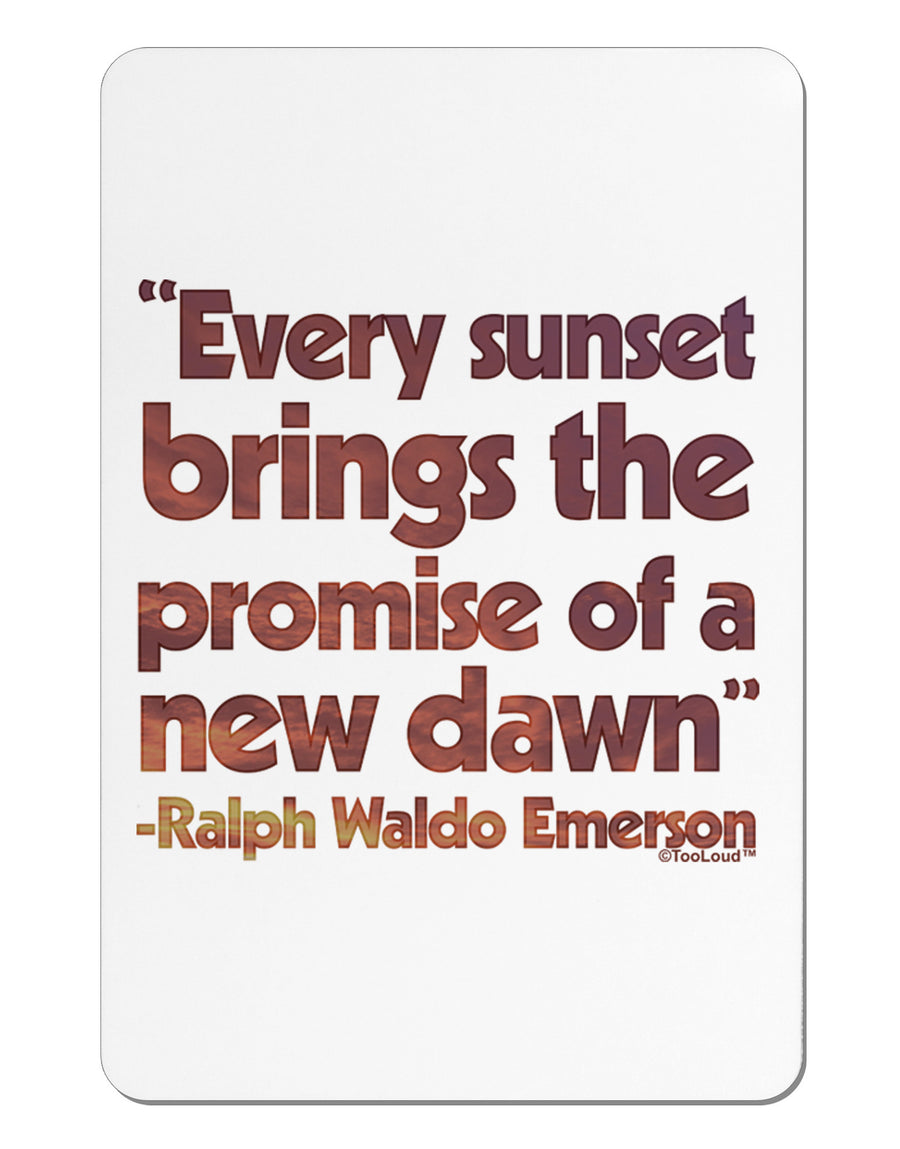 Emerson Sunset Quote Aluminum Magnet-Fridge Magnet-TooLoud-Davson Sales