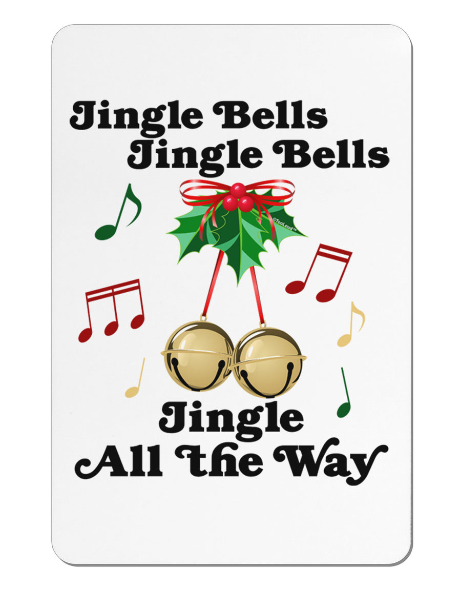 Jingle Bells All the way Aluminum Magnet-TooLoud-White-Davson Sales