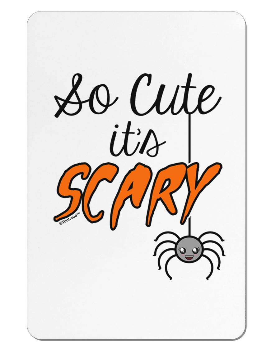 So Cute It's Scary Aluminum Magnet by TooLoud-Refrigerator Magnets-TooLoud-White-Davson Sales