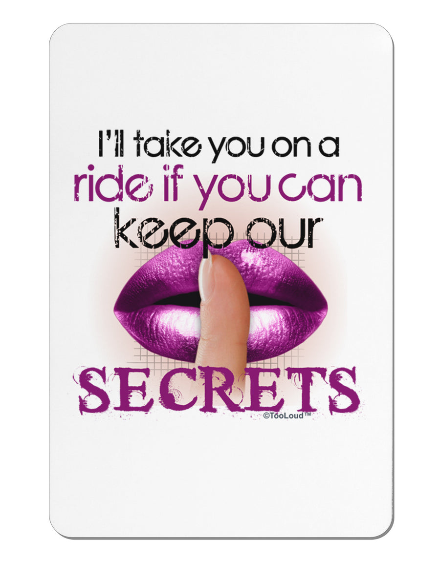 If You Can Keep Our Secrets Aluminum Magnet-TooLoud-White-Davson Sales