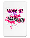 Move It Or Get Trampled Aluminum Magnet-TooLoud-White-Davson Sales