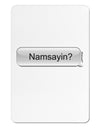 Namsayin Text Bubble Aluminum Magnet-TooLoud-White-Davson Sales