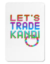 Let's Trade Kandi Aluminum Magnet-TooLoud-White-Davson Sales