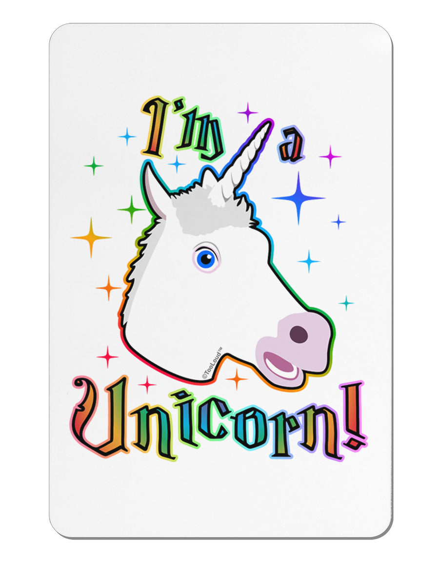 I'm a Unicorn Aluminum Magnet-TooLoud-White-Davson Sales