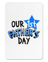 Our 1st Father's Day Aluminum Magnet by TooLoud-Refrigerator Magnets-TooLoud-White-Davson Sales