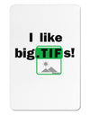 I Like Big Tifs Aluminum Magnet by TooLoud-TooLoud-White-Davson Sales