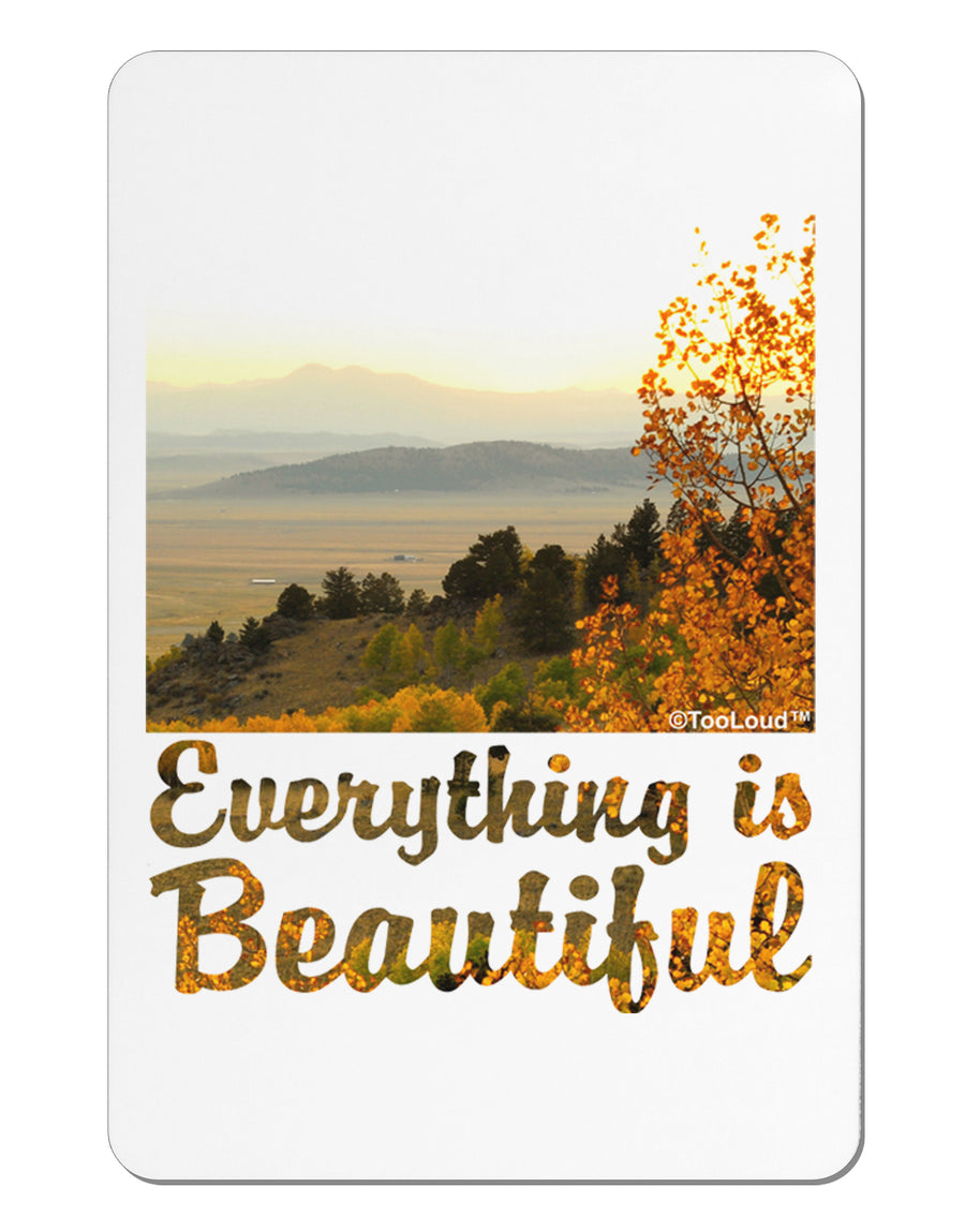 Everything is Beautiful - Sunrise Aluminum Magnet by TooLoud-TooLoud-White-Davson Sales