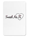 Sweet As Pi Aluminum Magnet-TooLoud-White-Davson Sales