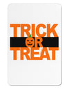 Trick or Treat Text Aluminum Magnet-TooLoud-White-Davson Sales