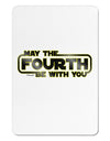 May The Fourth Be With You Aluminum Magnet-TooLoud-White-Davson Sales