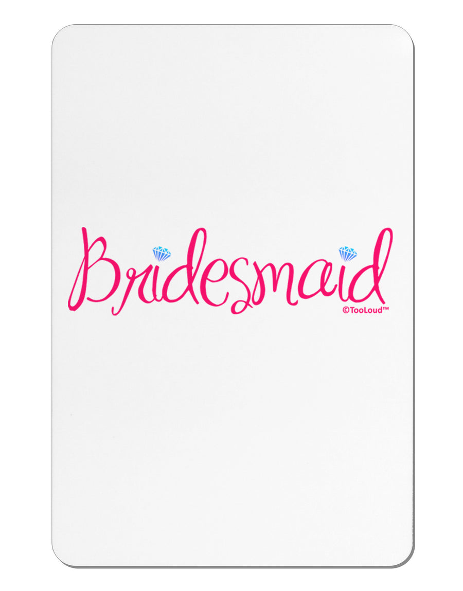 Bridesmaid Design - Diamonds - Color Aluminum Magnet-TooLoud-White-Davson Sales