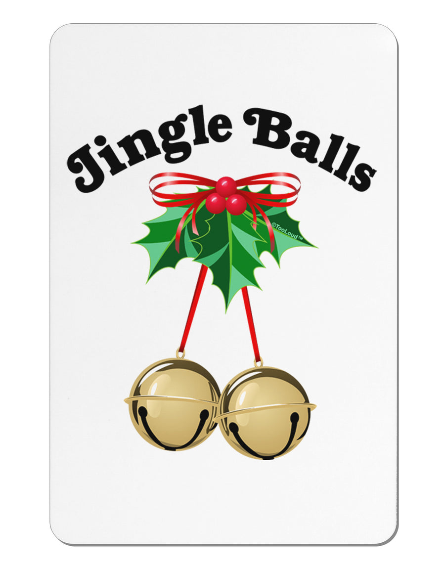 Jingle Balls with Text Aluminum Magnet-TooLoud-White-Davson Sales