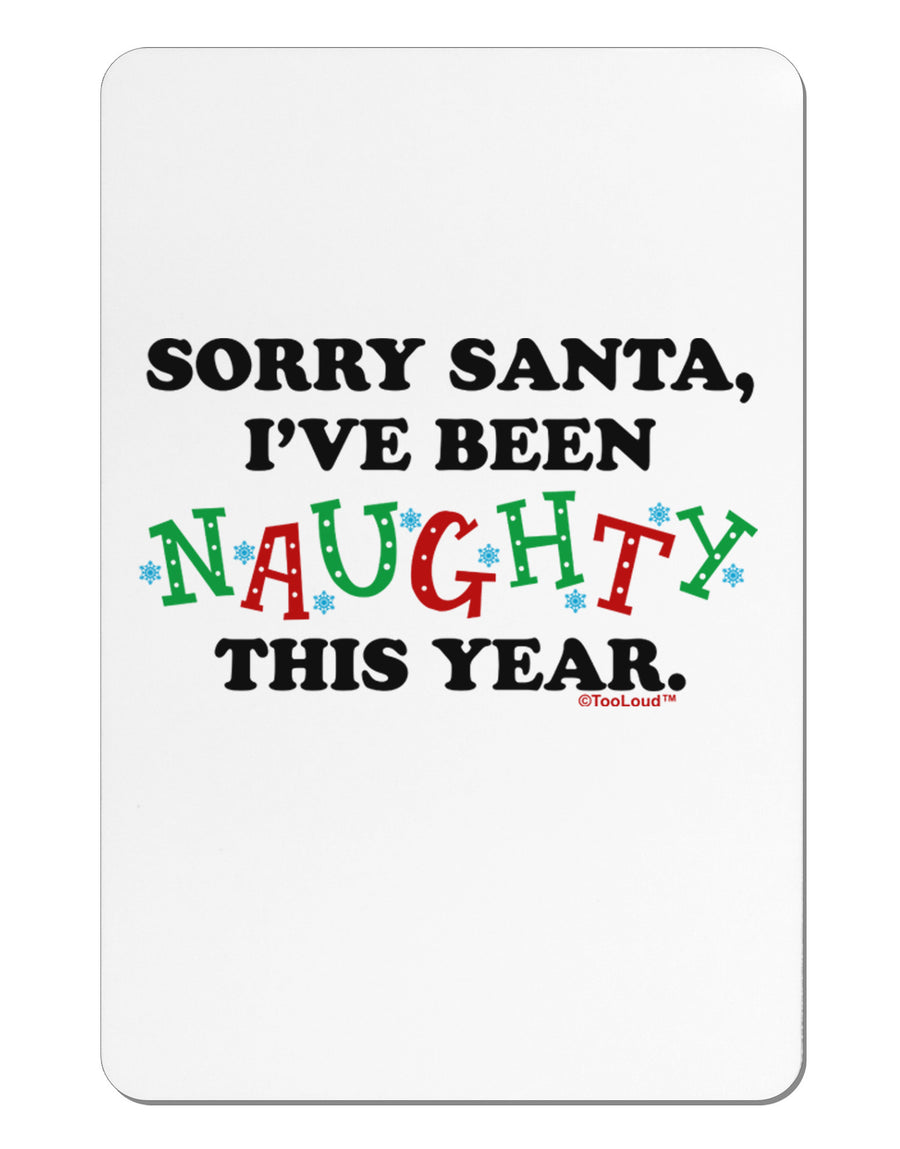 I've Been Naughty This Year Aluminum Magnet-TooLoud-White-Davson Sales