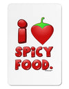 I Heart Spicy Food Aluminum Magnet-TooLoud-White-Davson Sales