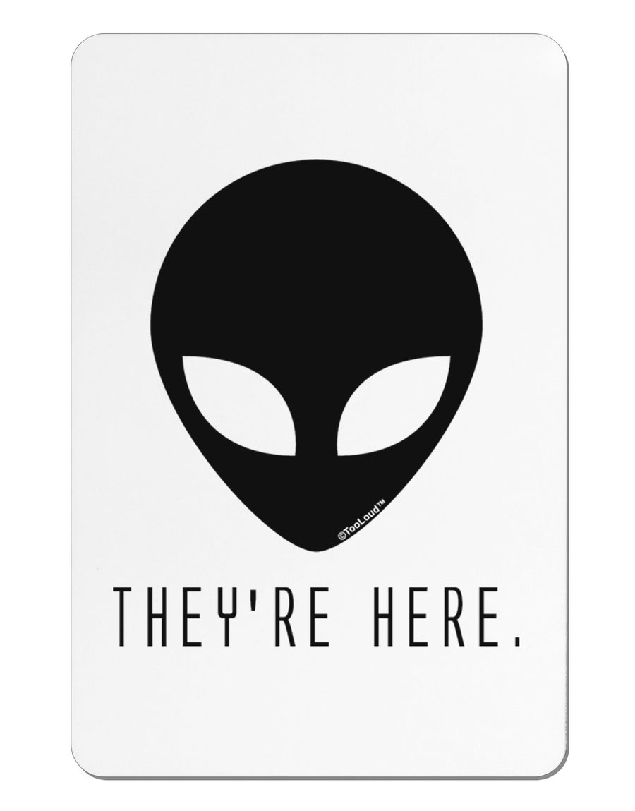 Alien They Are Here Aluminum Magnet-TooLoud-White-Davson Sales