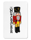 The Nutcracker with Text Aluminum Magnet by TooLoud-TooLoud-White-Davson Sales