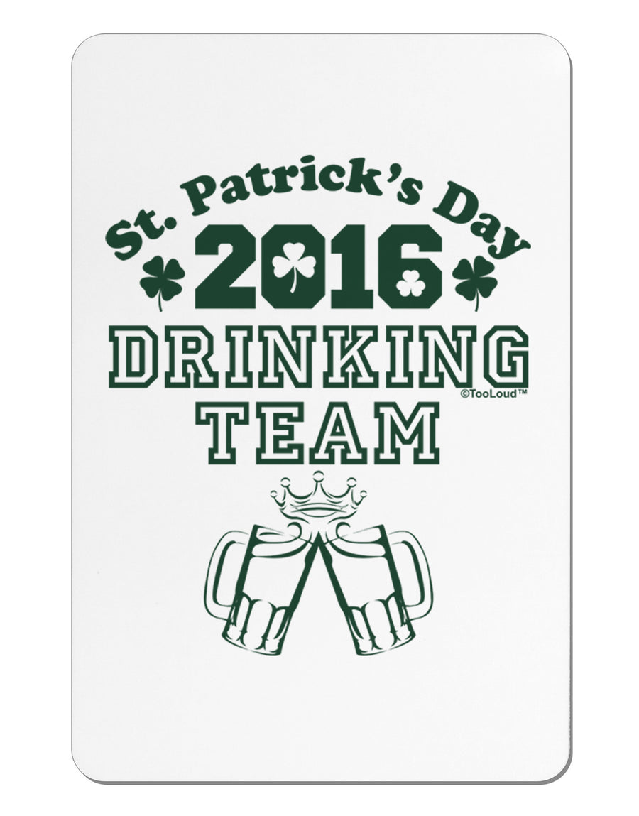 St Patricks Day Drinking Team Aluminum Magnet-TooLoud-White-Davson Sales