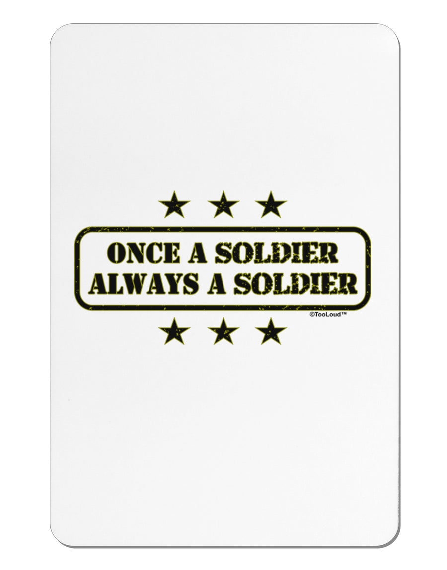 Always A Soldier Aluminum Magnet-TooLoud-White-Davson Sales