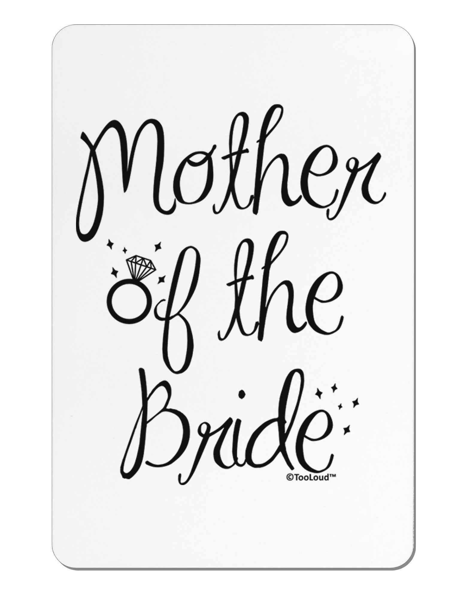 Mother of the Bride - Diamond Aluminum Magnet-TooLoud-White-Davson Sales