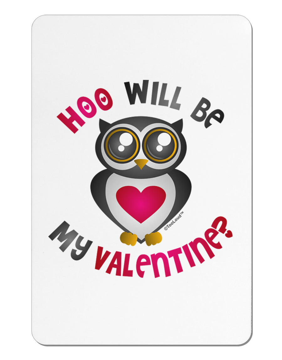 Hoo Will Be My Valentine Aluminum Magnet-TooLoud-White-Davson Sales