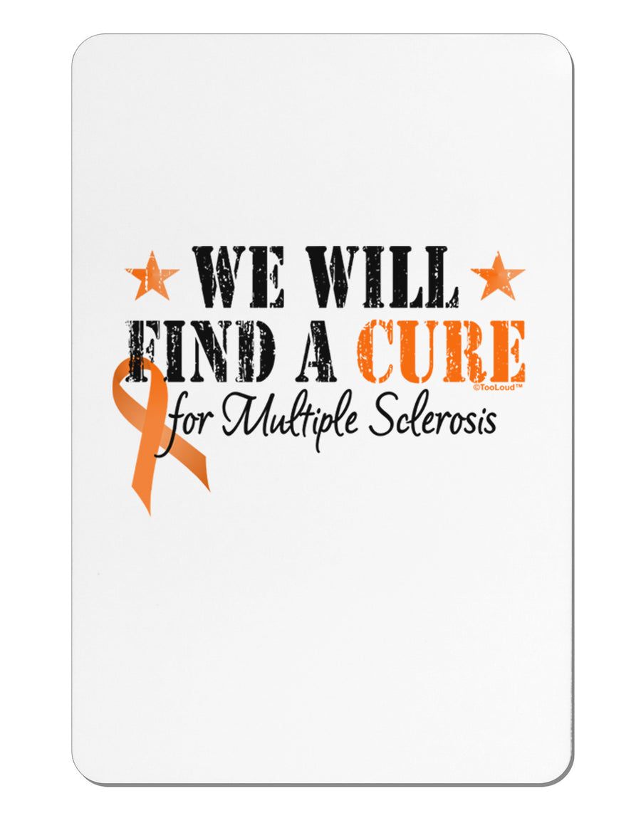 MS - We Will Find A Cure Aluminum Magnet-TooLoud-White-Davson Sales