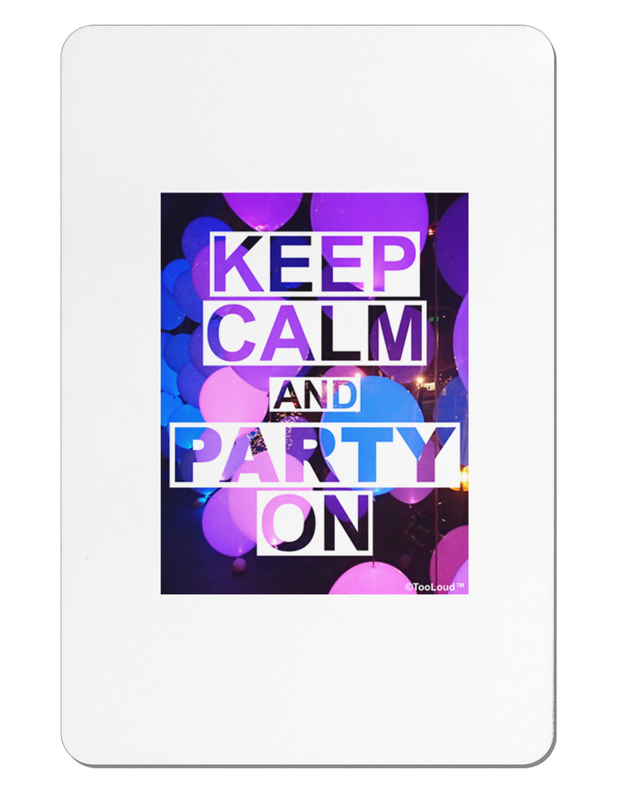 Keep Calm - Party Balloons Aluminum Magnet-TooLoud-White-Davson Sales