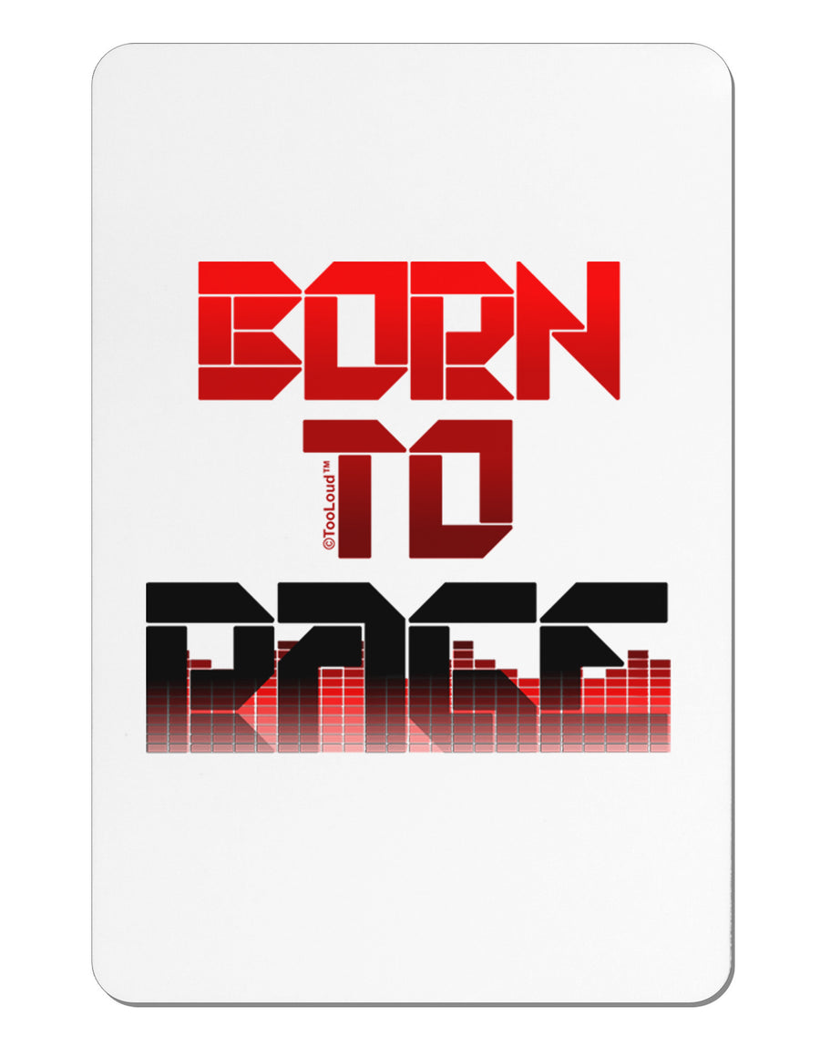 Born To Rage Red Aluminum Magnet-TooLoud-White-Davson Sales